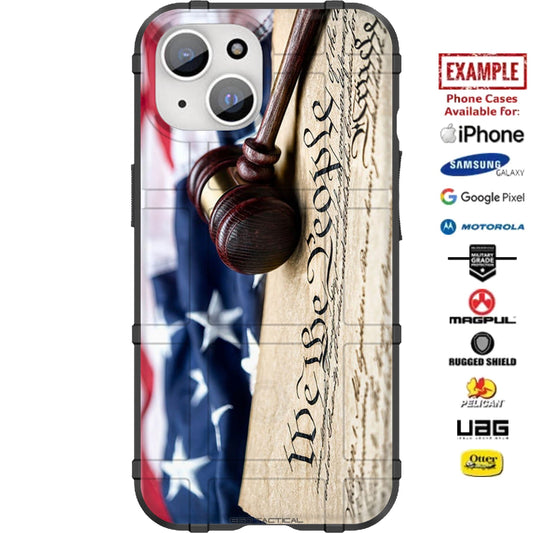 We the People Constitution with Gavel Custom Printed Case Design for Apple, Samsung, Google & Motorola Phone Models