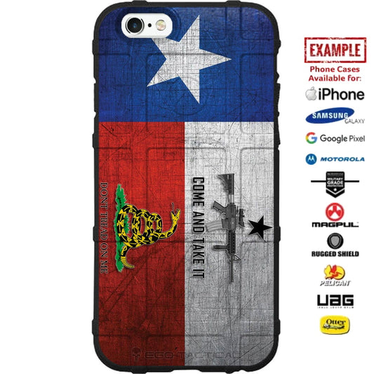 Weathered Texas State Flag, Come and Take It, Don't Tread on Me Custom Printed Case Design for Apple, Samsung, Google & Motorola Phone Models