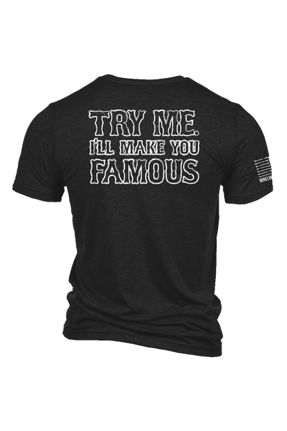 Try Me | Undertaker - T-Shirt